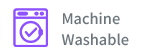 Machine Washable